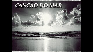 CANÇÃO DO MAR [DULCE PONTES]