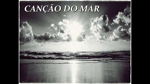 CANÇÃO DO MAR [DULCE PONTES]