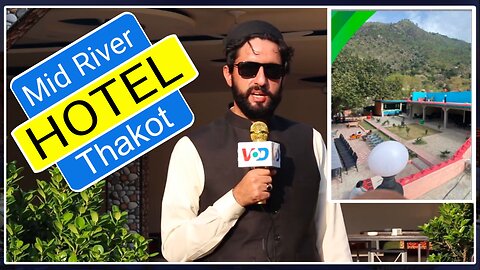 Mid River Hotel | Review | Prices | Service | Food | Picnic Point from Thakot Northern Area Pakistan