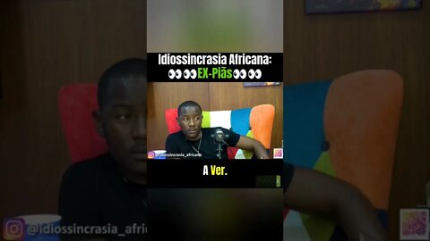 EX-Piãs - Idiossincrasia Africana EP.98 - A Jornada [Pt.2]