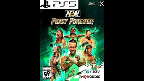AEW Fight Forever 2️⃣🤼‍♂️🤼‍♀️ (PS5🎮)