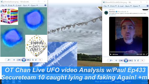 Secureteam 10 caught Faking Again! Aug 2021 - Portals and UFOs - OT Chan Live-433