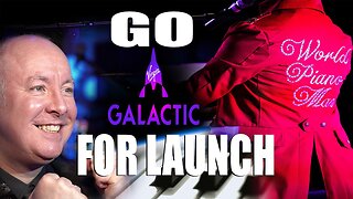 SPCE Virgin Galactic GO FOR LAUNCH - Rocket Man Concert - Martyn Lucas