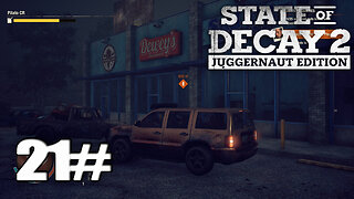 [State of Decay 2 Juggernaut Edition] Walkthrough Gameplay Part 21 - (PC)