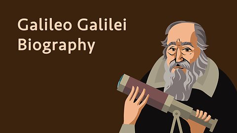 Galileo Galilei Biography