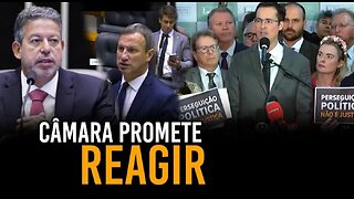 Câmara promete REAGIR aos desmandos das Cortes Superiores - By Marcelo Pontes - Verdade Política