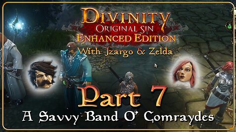 Divinity Original Sin Playthrough w/ Vinchenzo - Part 7