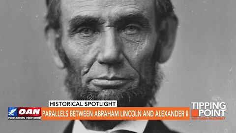 Tipping Point - Parallels Between Abraham Lincoln and Alexander II