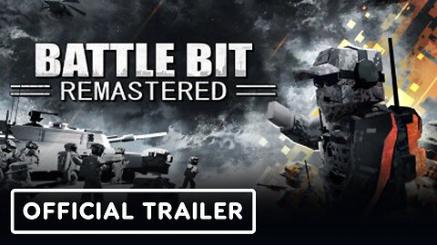 BattleBit Remastered - Official Trailer