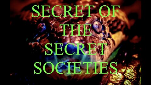 THE SECRET OF SECRET SOCIETIES
