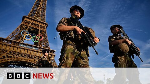 Paris Olympics: 75,000 troops on the streets as Games near | BBC News