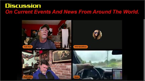 Juan O'Savin w/ Kelly Speak Easy & Capt Kyle: Discussion On Current Events and News ...