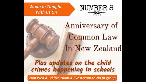 Ep 41 N8 3rd May 23 - The Anniversary of Common Law in New Zealand