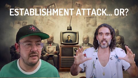 Russell Brand vs The Establishment: Censorship and Imperfect Allies