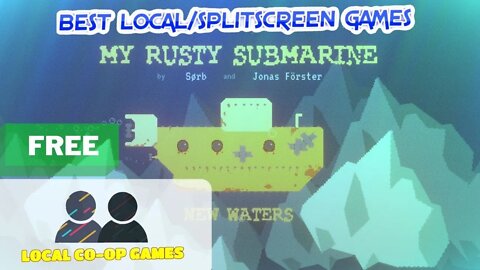 My Rusty Submarine Multiplayer [Free Game] - How to Play Local Coop [Gameplay]