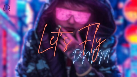 Let's Fly [Bass] || DNDM
