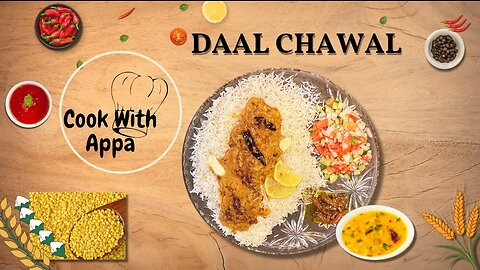 Daal Chawal/Dal Chawal Banana ka Tarika/Lentil with boiled Rice