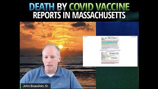 Death By Covid Vaccine Reports in Massachusetts