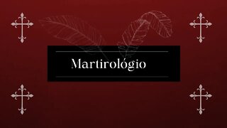 Martirológio Romano - Início da série