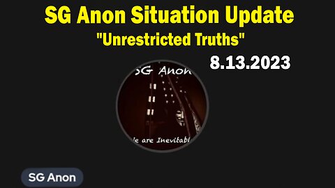 SG Anon Situation Update: "Unrestricted Truths"