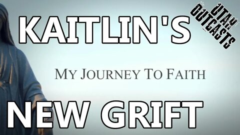 Kaitlin's Journey To Faith - Secret Show 302