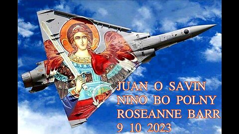 JUAN O SAVIN- GOD GIVES WARNING before JUDGMENT- NINO 9 10 2023