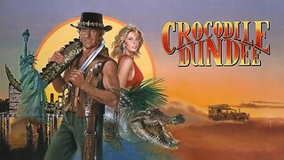 Crocodile Dundee (1986) - Official Trailer