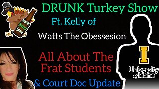 Kohberger: Frat Students & Court Doc Drop Discussion with Kelly of Watts the Obsession