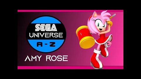 WHO IS AMY ROSE? Explore the SEGA Universe A-Z (Ep.21)