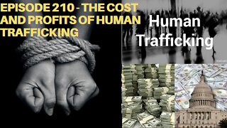 Episode 210 - The Cost and Profits of the US Southern Border for the United States and Cartels
