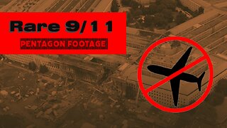Ultra Rare Footage: Pentagon After 9/11 | Official FBI Video Exposes Startling Evidence