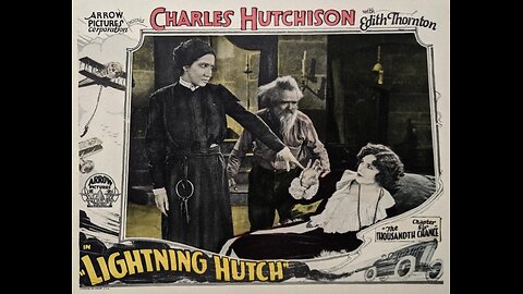 LIGHTNING HUTCH (1925)--Tinted