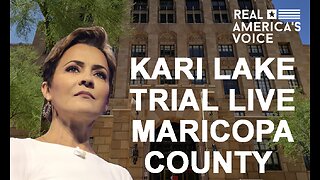 KARI LAKE TRIAL LIVE IN MARICOPA COUNTY DAY 3