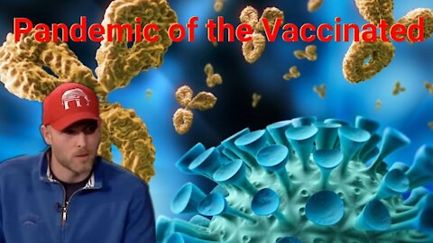 Vincent James || Pandemic of the Vaccinated
