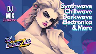 Synthwave Chillwave and Darkwave DJ MIX Livestream #16 with Visuals - DJ Cheezus Presents