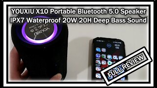 YOUXIU X10 Portable Bluetooth 5.0 Speaker IPX7 Waterproof 20W 20H Playtime Deep Bass FULL REVIEW