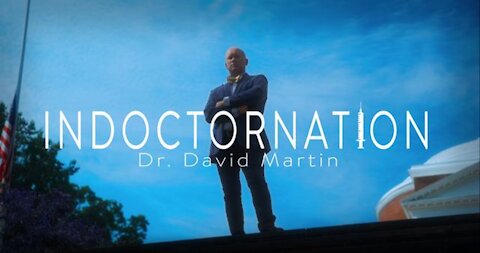 Indoctornation with Dr. David Martin (European Independent Film GOLD Award Winner)