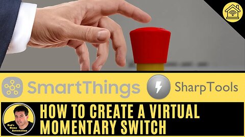Create a Virtual Momentary Switch to Control SmartThings Scenes in a SharpTools Dashboard
