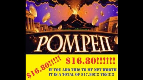 $16.80 win on Pompeii Slot Machine at Wildwood Casino in Cripple Creek, Colorado
