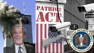 The Self-Inflicted Wound of 9/11 for The Spy State Tyranny of The Patriot Act