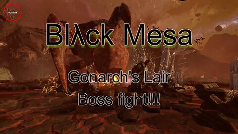 Black Mesa - Let's Play Gonarch's Lair
