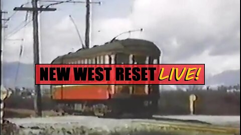 Interurban Pedestrian Oblivion: New West Reset LIVE! 49 #reset #oldworld #mudflood