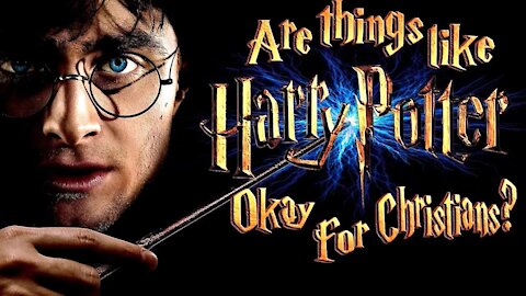 Is Harry Potter OK for Christians?