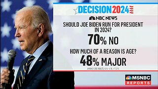 MSNBC: Majority Of Americans Don't Want Biden!