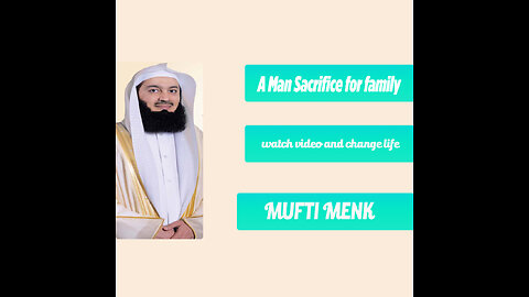 Sacrifice for family watch video and change life