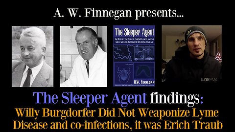 My Findings: Willy Burgdorfer Did Not Weaponize Lyme Disease and co-infections, it was Erich Traub