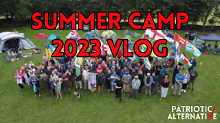 TTWS&L #99: Patriotic Alternative Summer Camp Vlog 2023