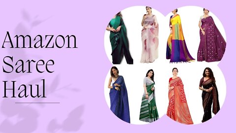 🥻Amazon Saree Haul🥻 Special Sarees Daily Wear, Office Wear, Party Wear 🥻Amazon Haul Latest Sarees🥻