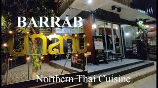 BARRAB. A RESTAURANT IN CHIANG MAI SPECIALIZING IN NORTHERN THA FOOD