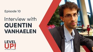 INTERVIEW W/ QUENTIN VANHAELEN - Director of the Virtual Human Project at Insilico - Level Up! #10